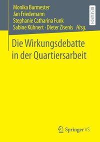 Cover image for Die Wirkungsdebatte in der Quartiersarbeit