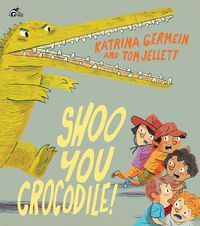 Cover image for Shoo You Crocodile