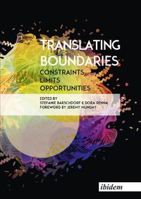 Cover image for Translating Boundaries - Constraints, Limits, Opportunities