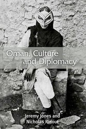 Cover image for Oman, Culture and Diplomacy