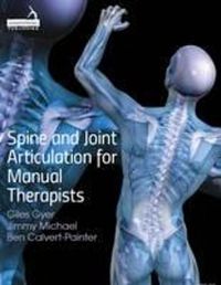 Cover image for Spine and Joint Articulation for Manual Therapists