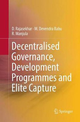 Cover image for Decentralised Governance, Development Programmes and Elite Capture