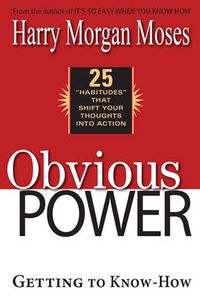 Cover image for Obvious Power: Getting to Know-How