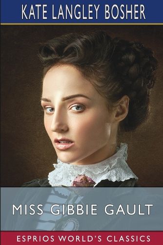 Cover image for Miss Gibbie Gault (Esprios Classics)