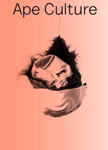 Cover image for Ape Culture