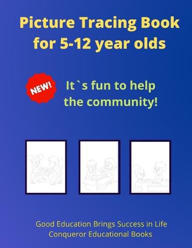 Cover image for Picture Tracing Book for 5-12 year olds