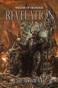 Cover image for William of Archonia: Volume Four: Revelation