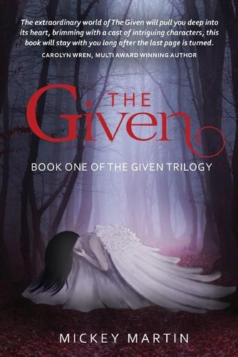 Cover image for The Given: Book one of The Given Trilogy