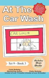 Cover image for At the Car Wash (Berkeley Boys Books)