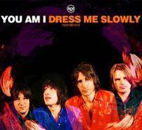 Cover image for Dress Me Slowly