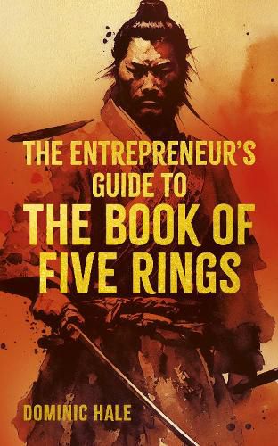 Cover image for The Entrepreneur's Guide to the Book of Five Rings