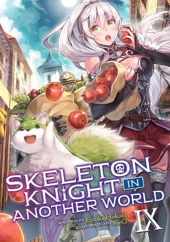 Cover image for Skeleton Knight in Another World (Light Novel) Vol. 9