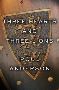 Cover image for Three Hearts and Three Lions