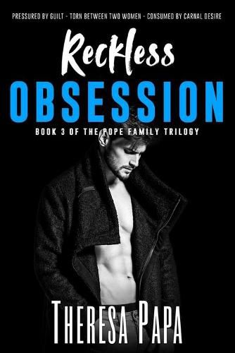 Cover image for Reckless Obsession: Book #3 of The Pope Family Trilogy