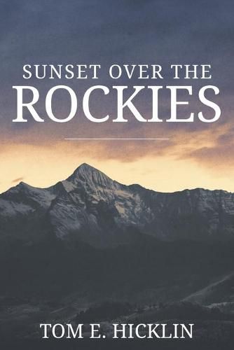 Cover image for Sunset Over the Rockies