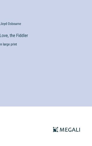 Cover image for Love, the Fiddler