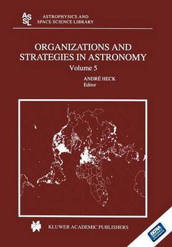 Cover image for Organizations and Strategies in Astronomy: Volume 5