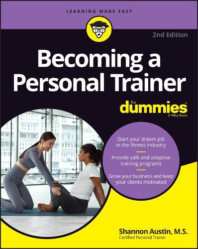 Cover image for Becoming a Personal Trainer For Dummies 2nd Editio n