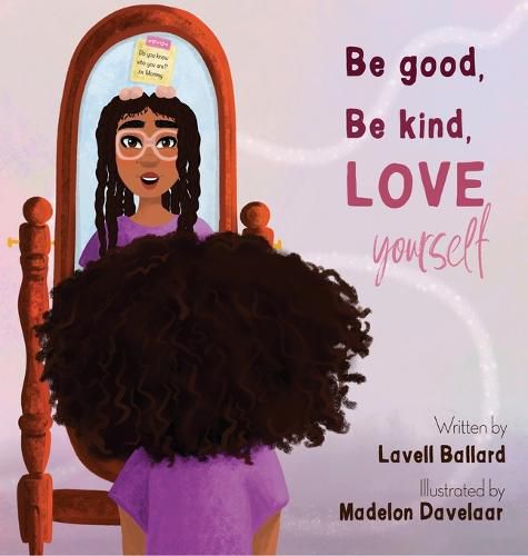 Cover image for Be Good, Be Kind, Love Yourself