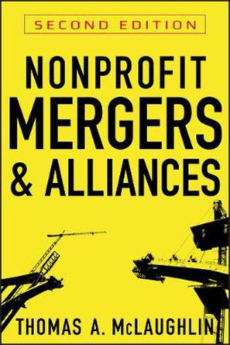 Cover image for Nonprofit Mergers and Alliances: A Strategic Planning Guide