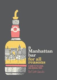 Cover image for A Manhattan Bar for All Reasons