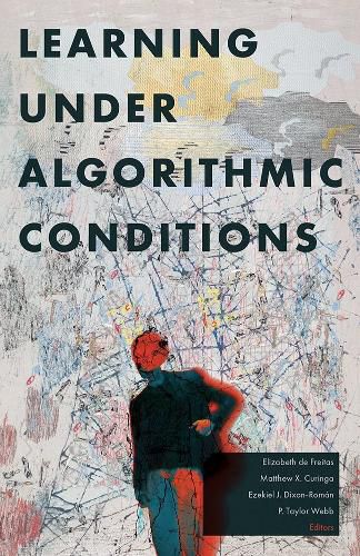 Cover image for Learning Under Algorithmic Conditions
