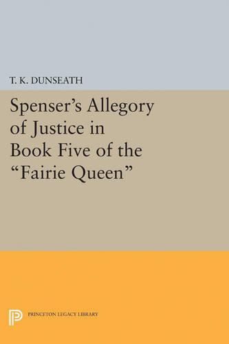 Cover image for Spenser's Allegory of Justice in Book Five of the Fairie Queen