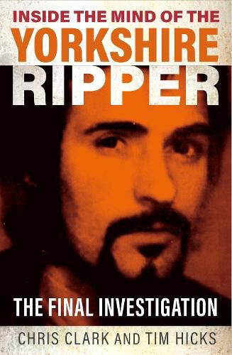 Cover image for Inside the Mind of the Yorkshire Ripper