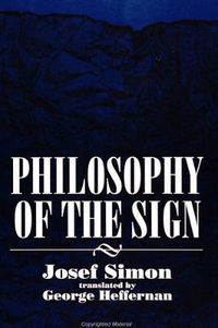 Cover image for Philosophy of the Sign