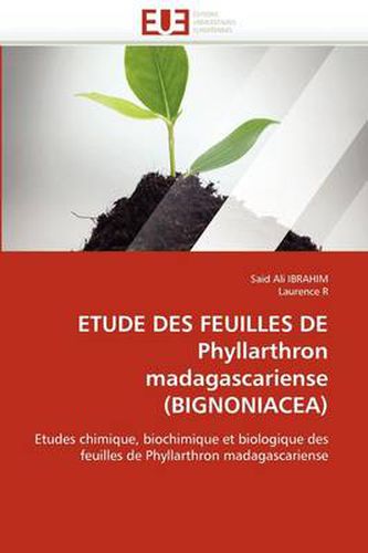 Cover image for Etude Des Feuilles de Phyllarthron Madagascariense (Bignoniacea)