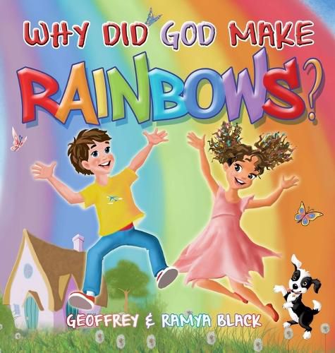 Cover image for Why Did God Make Rainbows?