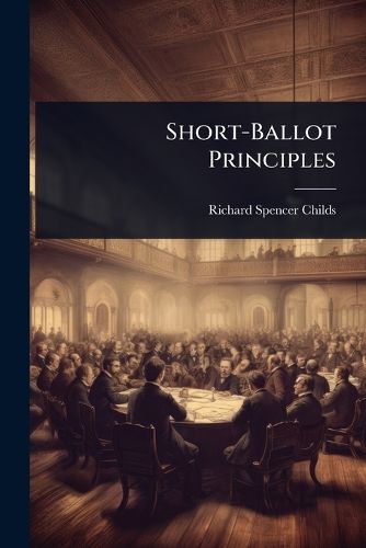 Cover image for Short-Ballot Principles