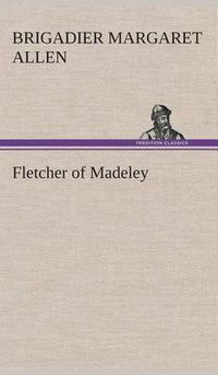 Cover image for Fletcher of Madeley