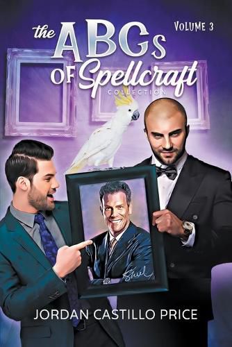 Cover image for The ABCs of Spellcraft Collection: Volume 3