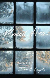 Cover image for Missed Her