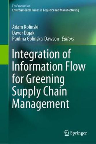 Cover image for Integration of Information Flow for Greening Supply Chain Management