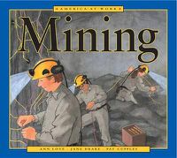 Cover image for America at Work: Mining