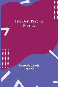 Cover image for The Best Psychic Stories