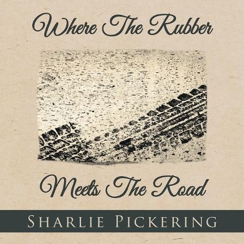 Cover image for Where The Rubber Meets The Road