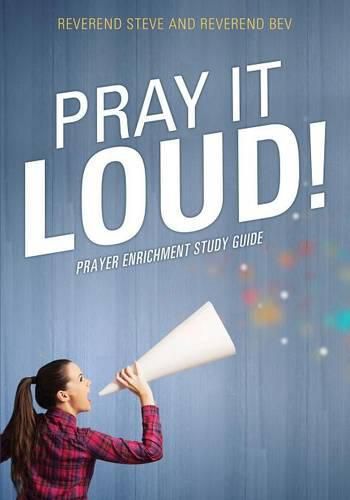 Cover image for Pray It Loud!