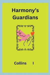 Cover image for Harmony's Guardians