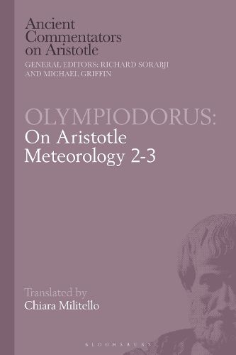 Cover image for Olympiodorus: On Aristotle Meteorology 2-3