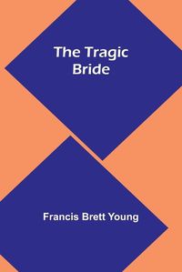 Cover image for The Tragic Bride