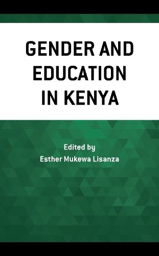 Cover image for Gender and Education in Kenya