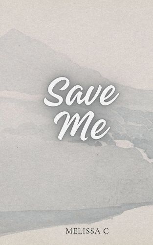 Cover image for Save Me