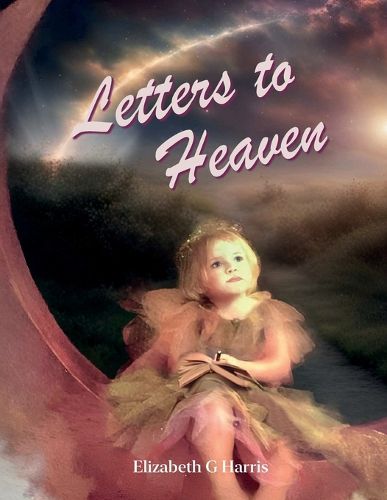 Cover image for Letters To Heaven