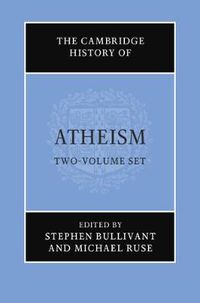 Cover image for The Cambridge History of Atheism 2 Volume Hardback Set