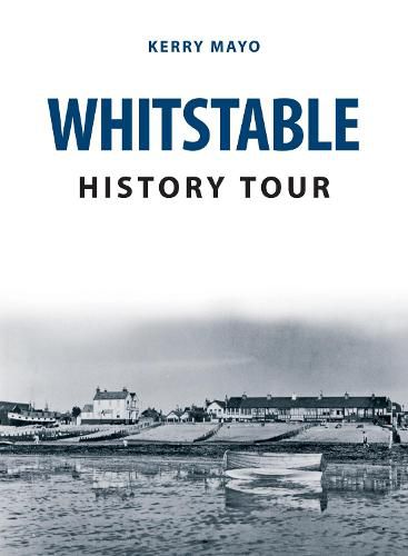 Cover image for Whitstable History Tour