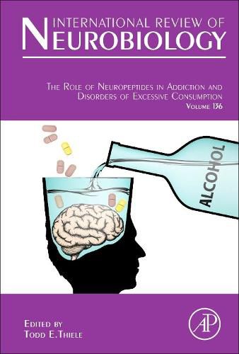 Cover image for The Role of Neuropeptides in Addiction and Disorders of Excessive Consumption