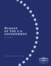 Cover image for Budget of the US Government Fiscal Year 2022